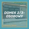Obłędna Plaża - zapisy (4) DOMEK 2/3-OSOBOWY - Camping przy "Baszcie"