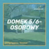 Obłędna Plaża - zapisy (7) DOMEK 5/6-OSOBOWY - Camping przy "Baszcie"